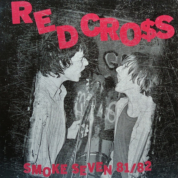 RED CROSS (レッド・クロス)  - Smoke Seven 81/82 (US 500 Limited Red Vunyl LP / New)
