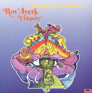 ROY AYERS UBIQUITY (ロイ・エアーズ)  - Change Up The Groove (US Ltd.Reissue LP/New)