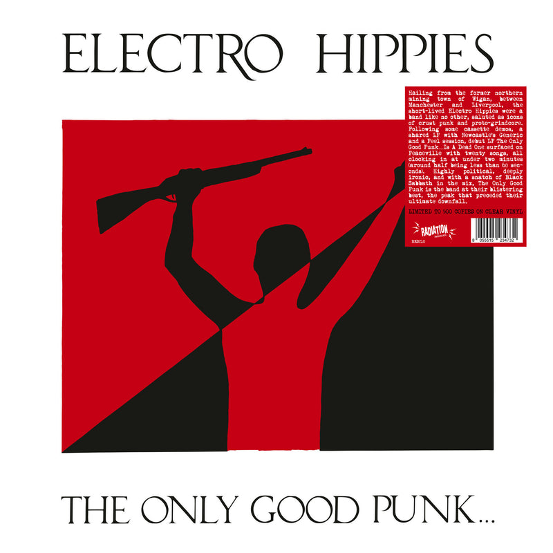 ELECTRO HIPPIES (エレクトロ・ヒッピーズ) - The Only Good Punk… Is A Dead One (Italy 500枚限定再発クリアヴァイナル LP/ New)