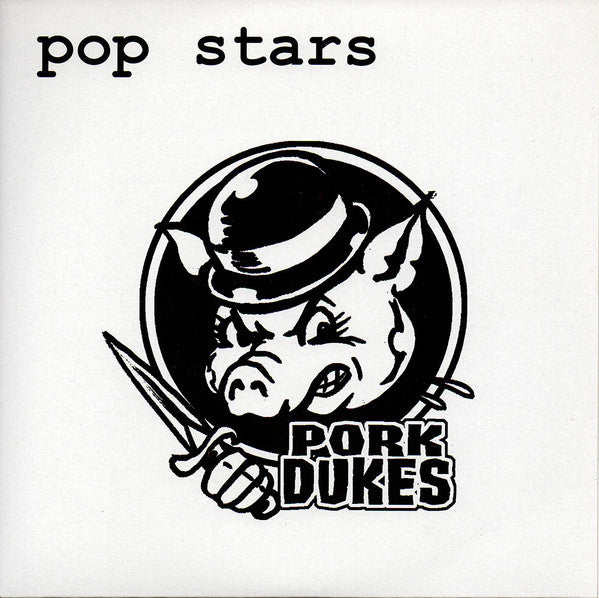PORK DUKES, THE (ザ・ポーク・デュークス)  - Pop Stars  (UK 500枚限定ピンク＆ブラックマーブルヴァイナル 7"「廃盤 New」)