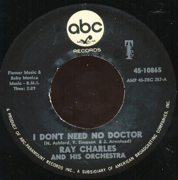 RAY CHARLES (レイ・チャールズ)  - I Don’t Need No Doctor (EU Reissue 7"/New)