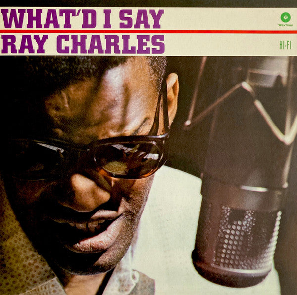 RAY CHARLES (レイ・チャールズ)  - What’d I Say (EU Ltd.Reissue 180g LP/New #772021)