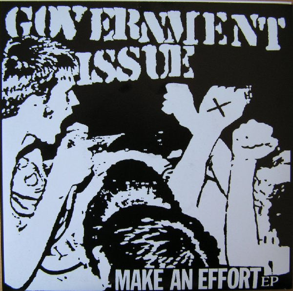 GOVERNMENT ISSUE (ガヴァメント・イシュー)  - Make An Effort EP (Belgium 1,800 Ltd.Reissue 7"/  「廃盤 New」)