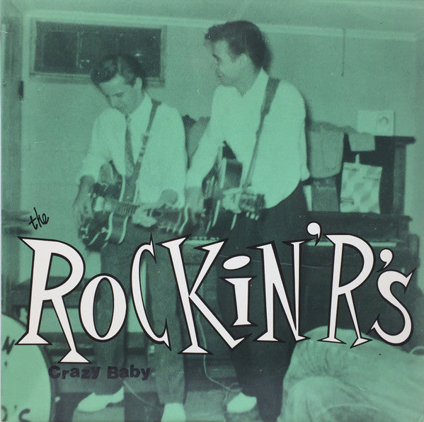 ROCKIN R'S (ロッキン・アールズ)  - Crazy Baby (US Limited LP/New)