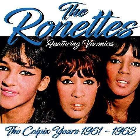RONETTES (ロネッツ) - The Colpix Years (1961-1963) (EU 限定