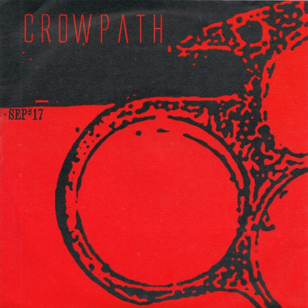CROWPATH (クロウパス)  - I, The Arsonist +3 (German 限定プレス 7"「廃盤 New」)