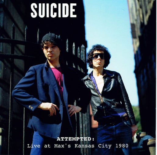 SUICIDE (スーサイド)  - Attempted: Live At Max's Kansas City (US 限定 CD/NEW)