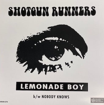 SHOTGUN RUNNERS  (ショットガン・ランナーズ)  - LEMONADE BOY / NOBODY KNOWS (New 7"）