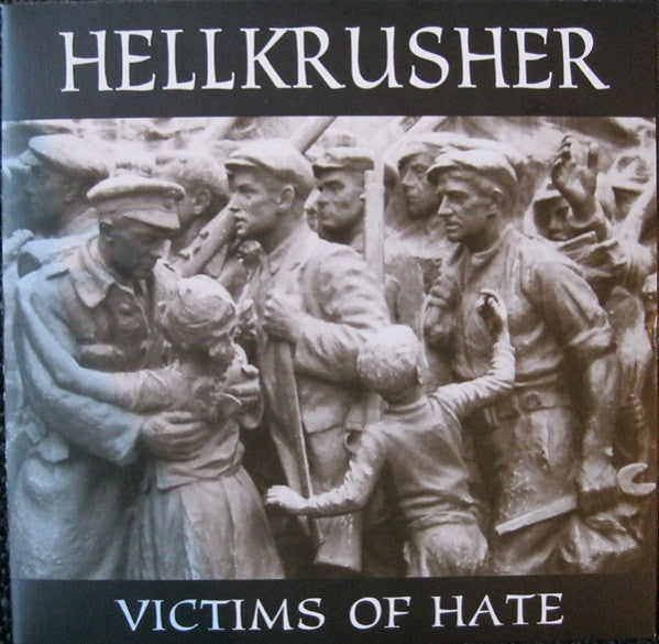 HELLKRUSHER (ヘルクラッシャー)  - Victims Of Hate (German 限定プレス 7"「廃盤 New」)