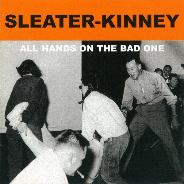 SLEATER KINNEY (スリーター・キニー)  - All Hands On The Bad One (US Limited Reissue LP/NEW)