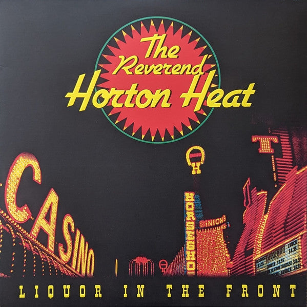 REVEREND HORTON HEAT (レヴァレント・ホートン・ヒート)  - Liquor In The Front (US 限定復刻再発 LP/NEW)