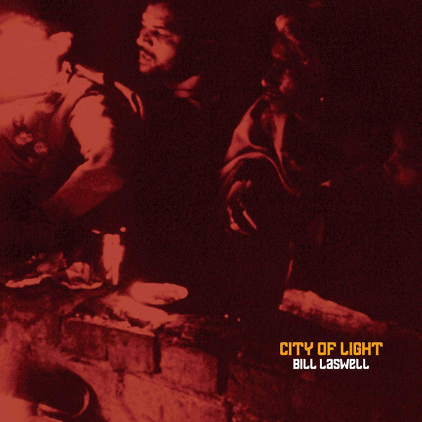 BILL LASWELL (ビル・ラズウェル)  - City Of Light (Belgium Ltd Reissue Green Vinyl LP/NEW)