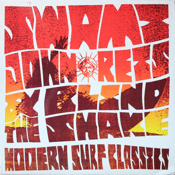SWAMI JOHN REIS AND THE BLIND SHAKE - Modern Surf Classics (LP/NEW)