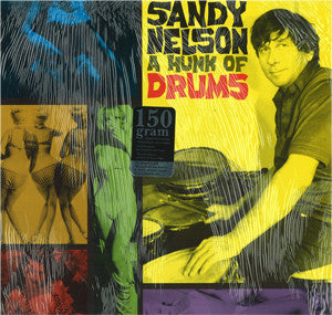 SANDY NELSON (サンディ・ネルソン)  - A Hunk Of Drums (US '89 Orig.150g LP/廃盤 New)