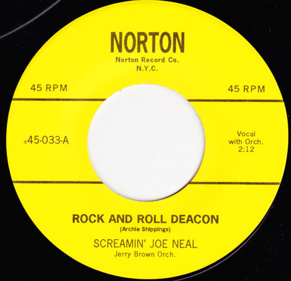 SCREAMIN’ JOE NEAL (スクリーミン・ジョー・ニール)  - Rock & Roll Deacon (US 限定再発ジャケ付 7"/New)