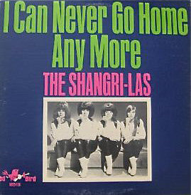 SHANGRI-LAS (シャングリ・ラス)  - I Can Never Go Home Any More (US Ltd.Reissue LP/New)
