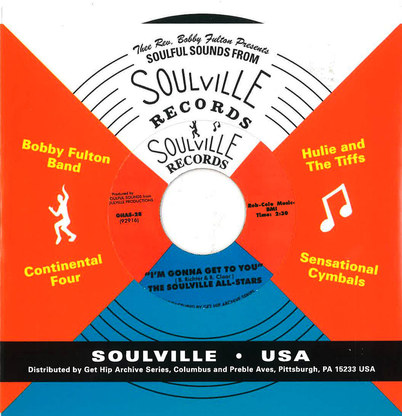 SOULVILLE ALL STARS (ソウルヴィル・オールスターズ)  - I'm Gonna Get To You (US 限定復刻再発 7"/New)