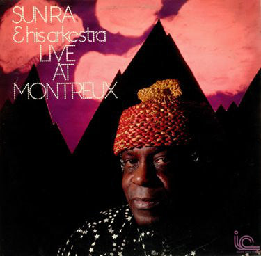 SUN RA & His Arkestra (サン・ラ & ヒズ・アーケストラ)  - Live At Montreux (US Ltd.Reissue LP-GS/New)