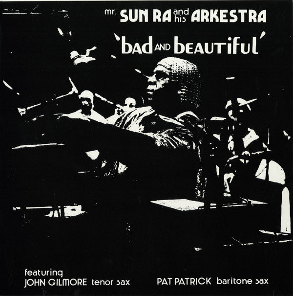SUN RA & His Arkestra (サン・ラ & ヒズ・アーケストラ)  - Bad And Beautiful (US Ltd.Reissue 180g LP/New)