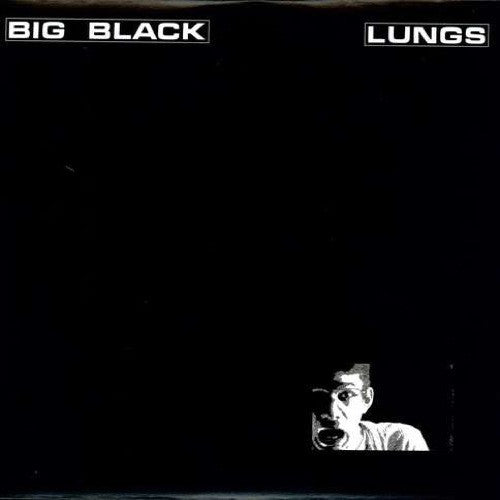 BIG BLACK (ビッグ・ブラック)  - Lungs (UK-US Limited Reissue 12"/NEW)