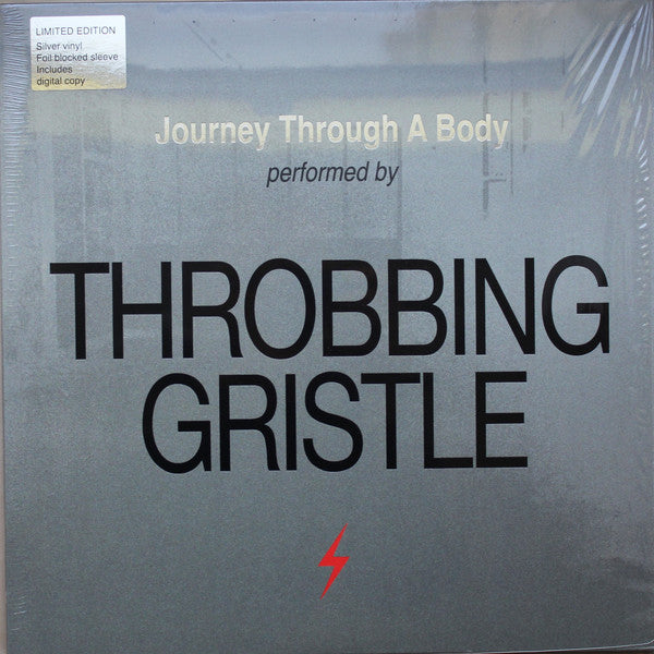 THROBBING GRISTLE (スロッビング・グリスル)  - Jorney Through A Body (EU Reissue Silver Vinyl LP/NEW)