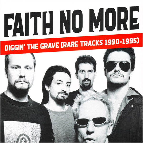 FAITH NO MORE (フェイス・ノー・モア)  - Diggin' The Grave - Rare Tracks 1990-1995 (EU 500枚限定リリース LP/NEW)