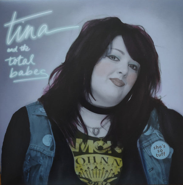 TINA & THE TOTAL BABES (ティナ＆ザ・トータル・ベイブス)  - She's So Tuff (US 限定復刻再発「イエローマーブルVINYL」LP/New)