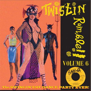 V.A. - Twistin’ Rumble ! Vol.6 (German Limited LP/New)