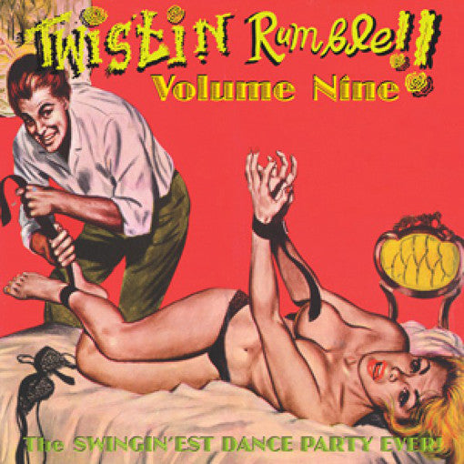 V.A. - Twistin’ Rumble ! Vol.9 (German Limited LP/New)