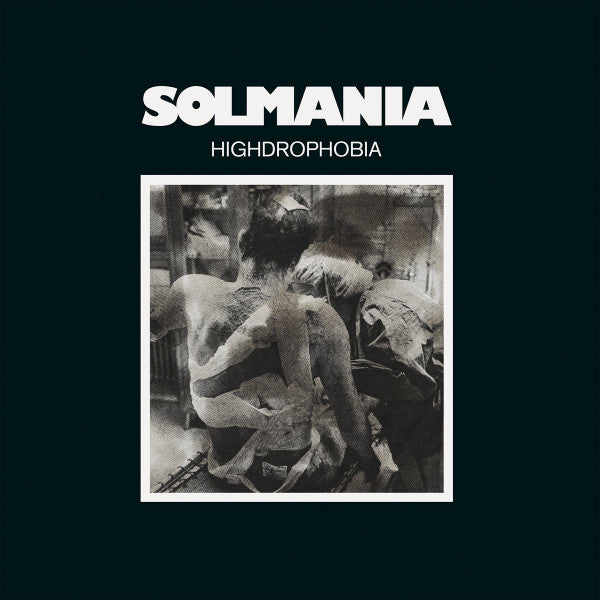 SOLMANIA (ソルマニア)  - Highdrophobia (イタリア 限定復刻再発 LP/NEW)