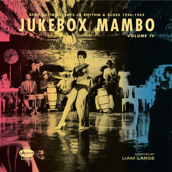 V.A. (ヴィンテージ・レア「マンボ/R&B」シリーズコンピ)  - Jukebox Mambo Vol. 4 (UK 限定リリース・アナログ 2xLP/New)
