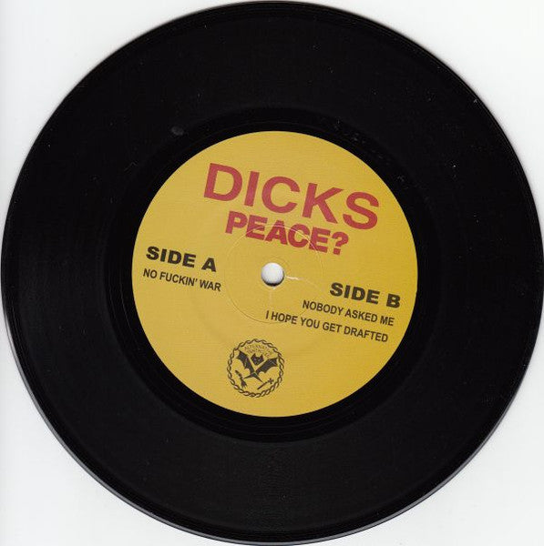 DICKS, THE (ザ・ディックス)  - Peace? (US 限定リマスター再発 7"「廃盤 New」)