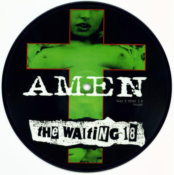 AMEN (エイメン)  - The Waiting 18 / Justified - Live From Oxford (EU Limited Picture 7"/廃盤 NEW)