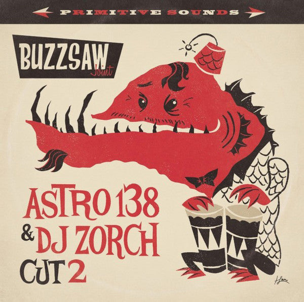 V.A. - Buzzsaw Joint Cut 2 - Astro 138 & DJ Zorch (German Ltd.LP/New)