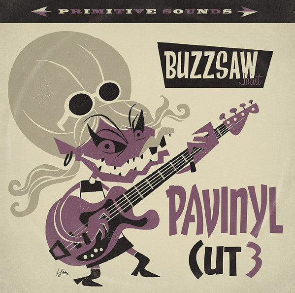 V.A. - Buzzsaw Joint Cut 3 - Pavinyl Cut (German Ltd.LP/New)