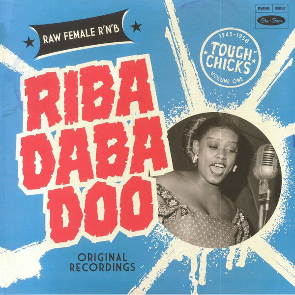 V.A.  ('45〜'58年女性RAW-R&Bコンピ)  - RIBA DABA DOO [RAW FEMALE R’n’B] (OZ 限定プレスLP/New)