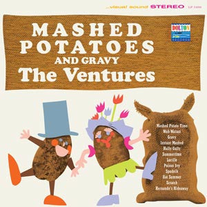 VENTURES (ベンチャーズ)  - Mashed Potatoes And Gravy (US Ltd.Reissue 180g Clear Vinyl Stereo LP/New)