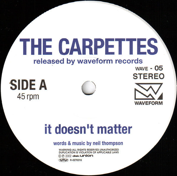 CARPETTES, THE (ザ・カーペッツ)  - It Doesn't Matter (Japan 限定プレス 7"「廃盤 New」)