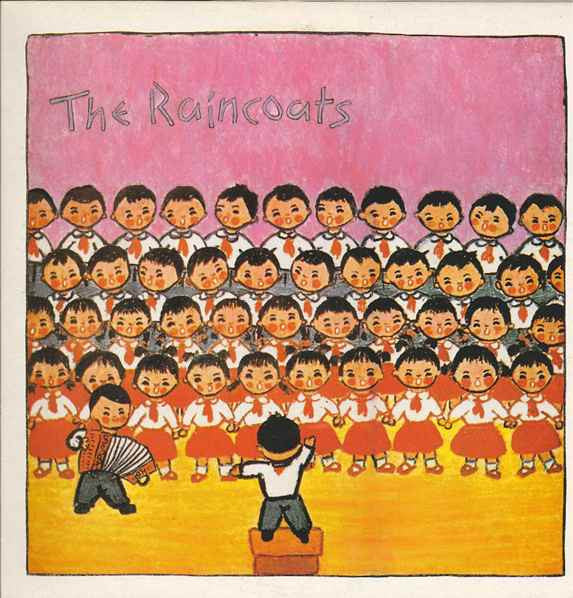 RAINCOATS, THE (ザ・レインコーツ)  - S.T. (UK 1,000 Limited Reissue Silver Vinyl LP/NEW) 1,000枚限定シルバー盤再発！