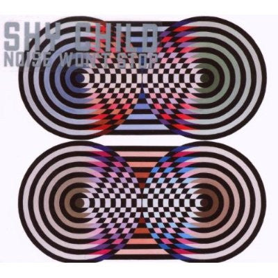 SHY CHILD (シャイ・チャイルド)  - Noise Won't Stop (EU Limited LP/廃盤 NEW)
