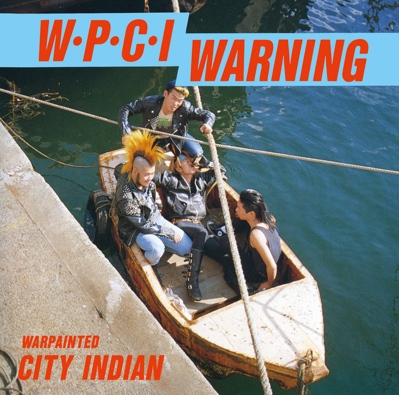 WAR PAINTED CITY INDIAN - Complete Discography (Japan タイムボム 限定リリース・アナログLP/New) 残少！