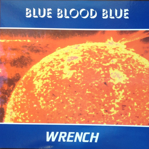 WRENCH (レンチ)  - Blue Blood Blue (Japan Limited 2xClear Blue Vinyl LP/New 廃盤)