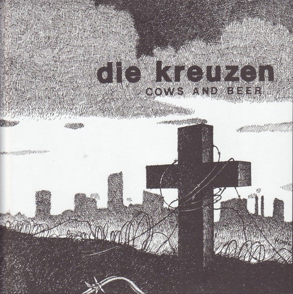 DIE KREUZEN (ディー・クロイツェン) - Cows And Beer (US 1,000枚限定再発レッドヴァイナル 7"/ New)