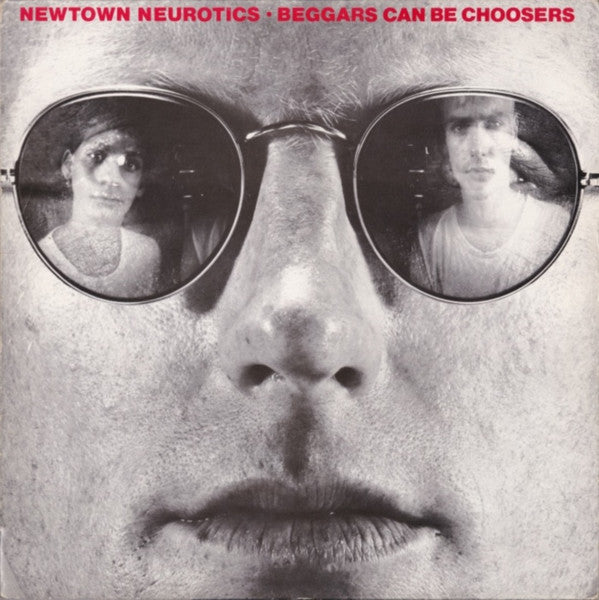 NEWTOWN NEUROTICS (ニュータウン・ニューロティックス) - Beggars Can Be Choosers (US 550 Ltd.Reissue LP/ New)