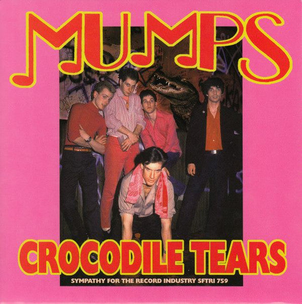 MUMPS (マンプス) - Crocodile Tears (US 1,000枚限定「ピンクヴァイナル」7" /New)