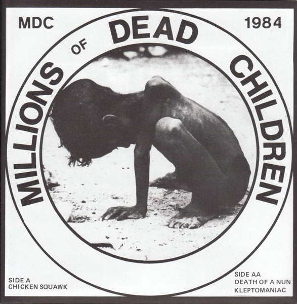 MDC - Millions Of Dead Children (US 1,000 Ltd.White Vinyl 7" / New)
