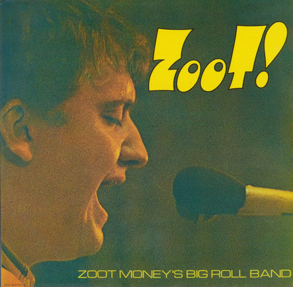 ZOOT MONEY'S BIG ROLL BAND (ズート・マネーズ・ビッグ・ロール・バンド)  - Zoot ! (UK 限定復刻再発 180g モノラルLP/New)