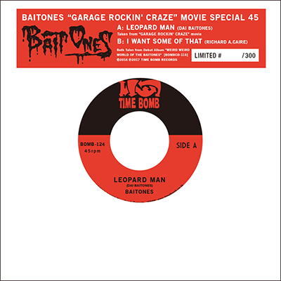 BAITONES - LEOPARD MAN  c/w  I WANT SOME OF THAT (Japan 300 Limited 7”/New)