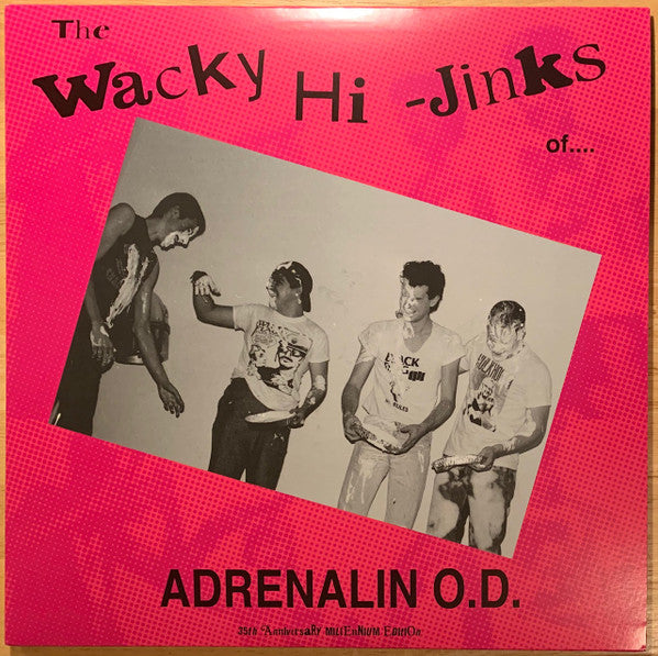 ADRENALIN O.D. (アドレナリン  O.D.) - The Wacky Hi-Jinks Of Adrenalin O.D. : Millennium Edition (US 1,000 Ltd.Reissue LP/ New)