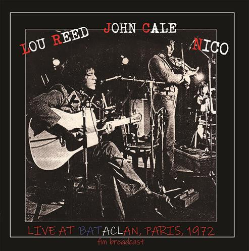 LOU REED, JOHN CALE, NICO (ルー・リード、ジョン・ケイル、ニコ) - Live At Bataclan, Paris, 1972 (EU Ltd.Reissue LP/ New)